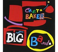 CHET BAKER BIG BAND + 10
