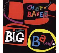 Chet Baker - Big Band [Us Import]