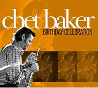 Chet Baker - Birthday Celebration