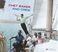 Chet Baker - And Crew - The Forum Theatre Recordings + 4 Bonus Tracks! (Photographs By William Claxton)