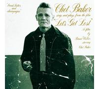 Chet Baker - Chet Baker Sings And Plays From The Film "Let's Get Lost" -