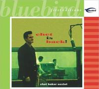 CHET BAKER: CHET IS BACK - CD