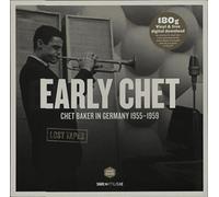 Chet Baker - Early Chet: Chet Baker In Germany 1955-1959 [VINYL]