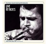 CHET BAKER - CHET BAKER - Live At Nick's (+2 Bonus Tracks) (Special Gatefold Edition) [VINYL]