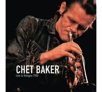 Chet Baker - Live In Bologna 1985 [VINYL]