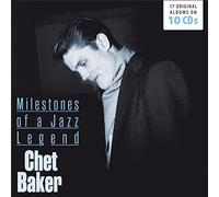 Chet Baker - Milestones of a Jazz Legend - 17 Original Albums