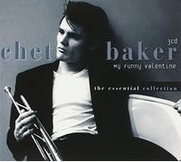 Chet Baker - My Funny Valentine - The Essential Collection