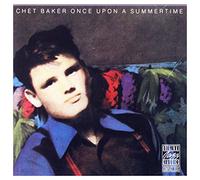 Chet Baker - Once Upon A Summertime