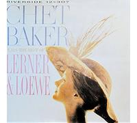 Chet Baker - Plays The Best Of Lerner & Loewe [VINYL]