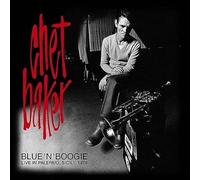 Chet Baker Quartet : Blue 'N' Boogie: Live in Palermo, Sicily 1976 Vinyl 12"