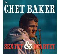 Chet Baker - Sextet & Quartet [VINYL]