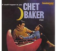 Chet Baker Sings: It Could Happen to You (Original Jazz Classics Remasters) by Chet Baker (2010-09-28)