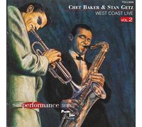 Chet Baker & Stan Getz - Live at the Haig Vol. 2