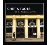 Chet Baker & Toots Thielemans - Chet & Toots, with the Ake Johansson Trio