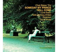 Chet Baker Trio - Someday My Prince Will Come