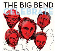 Chet Vincent & The Big Bend - Celebrate [VINYL]
