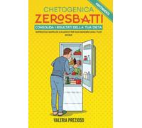 Chetogenica Zero Sbatti Mantenimento: Consolida i risultati della tua dieta | Approccio semplice e guidato per non rendere vani i tuoi sforzi | 3 ... (L'Originale® - Chetogenica ZERO SBATTI)