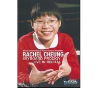 Cheung, Rachel - Rachel Cheung: Keyboard Prodigy [DVD] [2007]
