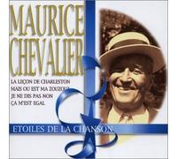 Chevalier Maurice - Etoiles De La Chanson