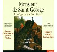 Chevalier Saint Georges - Monsieur De Saint Georges, Nègre Des Lumières