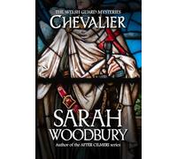 Chevalier (The Welsh Guard Mysteries)
