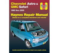 Chevrolet Astro and GMC Safari (85-05) Haynes Repair Manual: 1985 Thru 2005