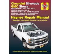 Haynes – Chevrolet Silverado & GMC Sierra (14-16): 2014-16 – Haynes Repair Manual