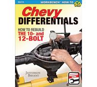 Chevy Differentials How to Rebuild the 10- and 12-Bolt