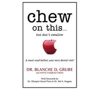 Chew on This...: But Don't Swallow