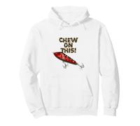 Chew On This Funny Fishing Fisherman Pullover Hoodie