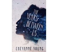 Cheyanne Young The Years Between Us Paperback Book Cheyanne Young Multicolor