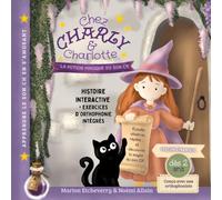 Chez Charly et Charlotte, la potion magique du son CH: version dynamique