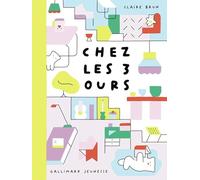 Chez les trois ours