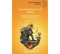Chi funziona ha già perso: Perché adattarsi ti svuota e dove inizia la vera vita
