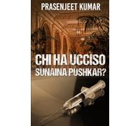 Chi ha ucciso Sunaina Pushkar? (Geeta Ratan)