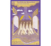 Chi Hui Sanfeng Marius Wenker Lukas Dubro F Das Erbe der Menschheit (Paperback)