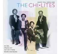 Chi-Lites - Have You Seen Her