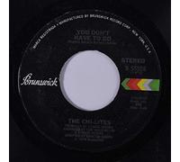 Chi-Lites - you don't have to go / instro 45 rpm single