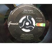 Chi-Lites - You Don't Have To Go Vocal
