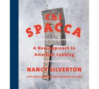 CHI Spacca: A New Approach to American Cooking