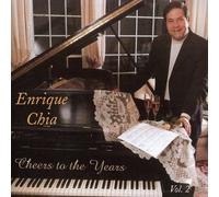 Chia, Enrique - Vol. 2-Cheers to the Years