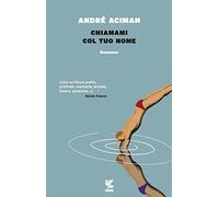 Chiamami col tuo nome