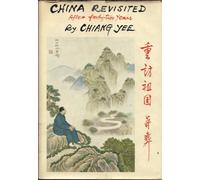 Chiang ∗china Revisited∗: After Forty-Two Years