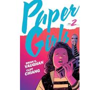 Chiang, Cliff - Paper Girls Backpack Edition Vol. 2