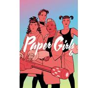 Paper Girls Volume 6
