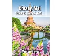 Chiang Mai Guida di viaggio 2025