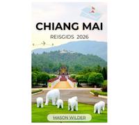CHIANG MAI REISGIDS 2026