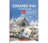 CHIANG RAI Travel Guide 2026: Top Attractions, Temples, Markets, and Outdoor Adventures in Chiang Rai