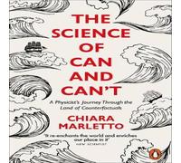 Chiara Marletto The Science of Can & Can't Paperback Book Chiara Marletto Multicolor