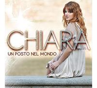 Chiara - Un Posto Nel Mondo